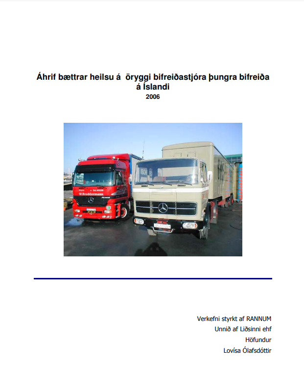 Áhrif bættrar heilsu á öryggi bifreiðastjóra