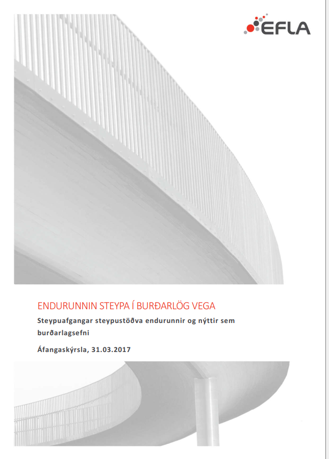 Endurunnin steypa í burðarlög vega afangaskyrsla mars 2017