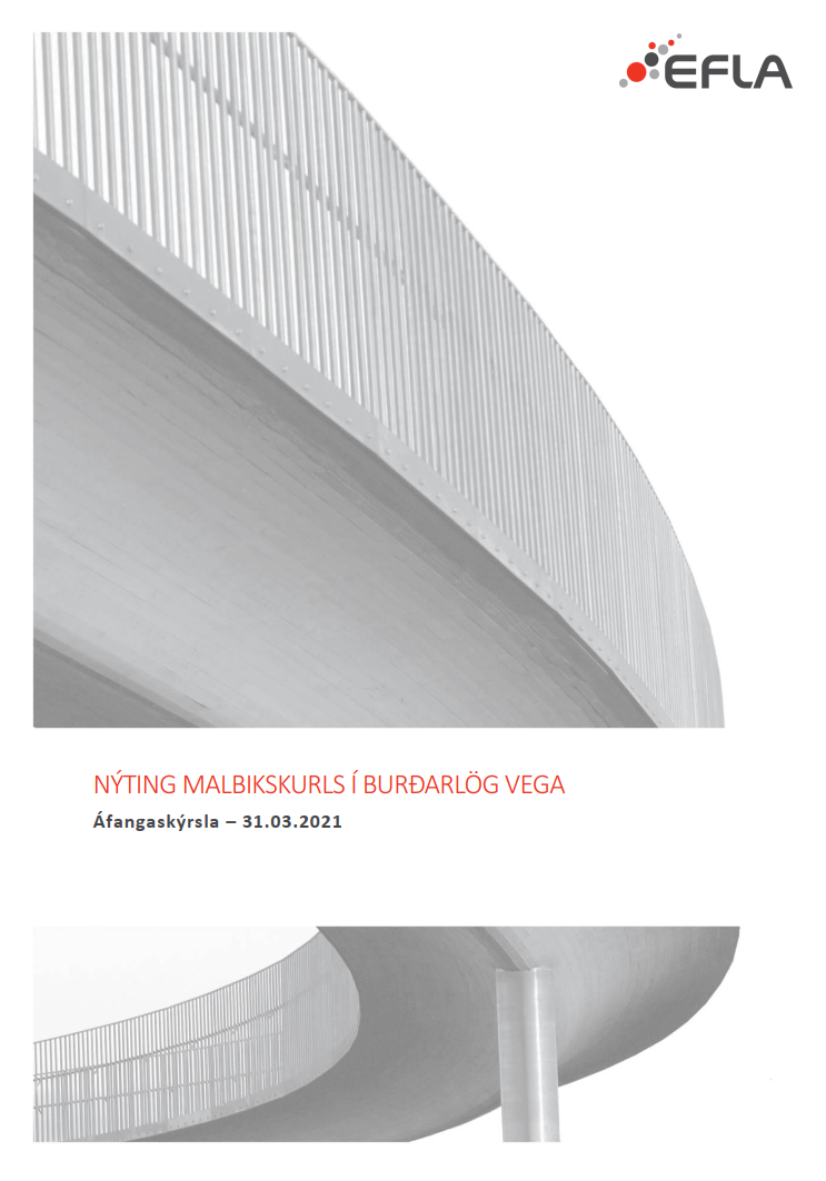 Nýting malbikskurls í burðarlög vega 2021