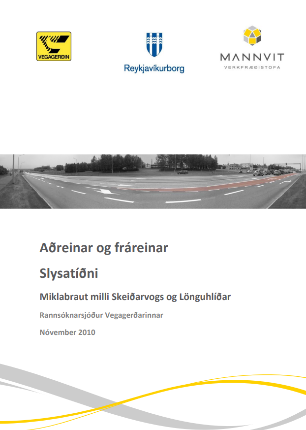 Aðreinar og fráreinar - Slysatíðni