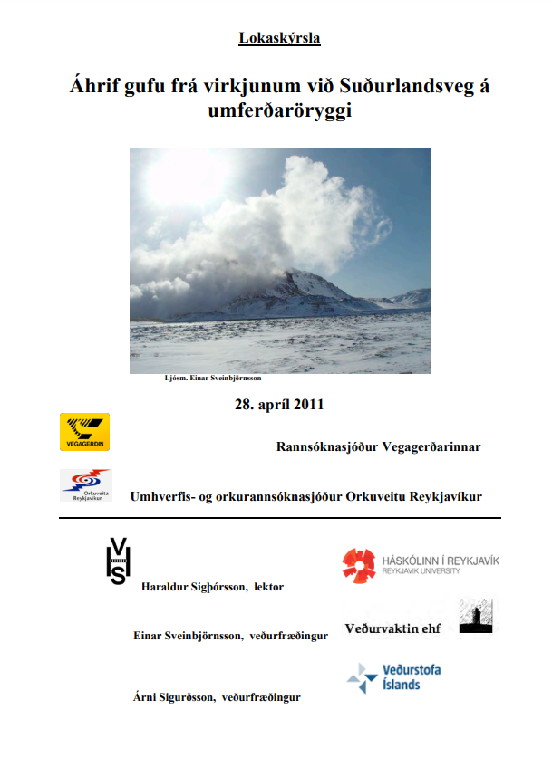 Áhrif gufu frá virkjunum við Suðurlandsveg á umferðaröryggi - Lokaskýrsla