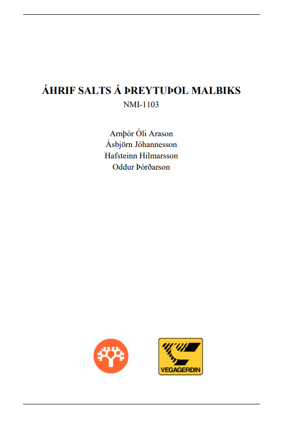 Áhrif salts á þreytuþol malbiks