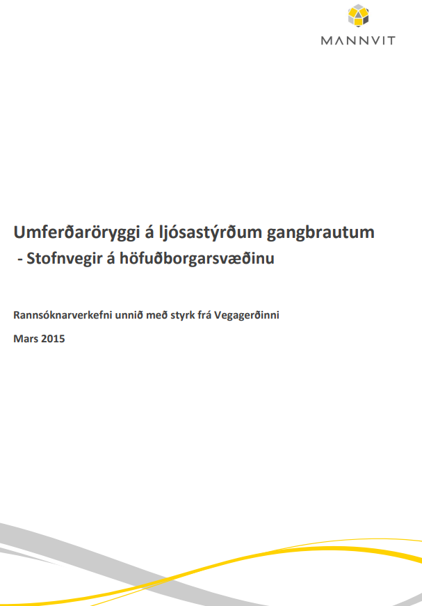 Umferðaröryggi á ljósastýrðum gangbrautum