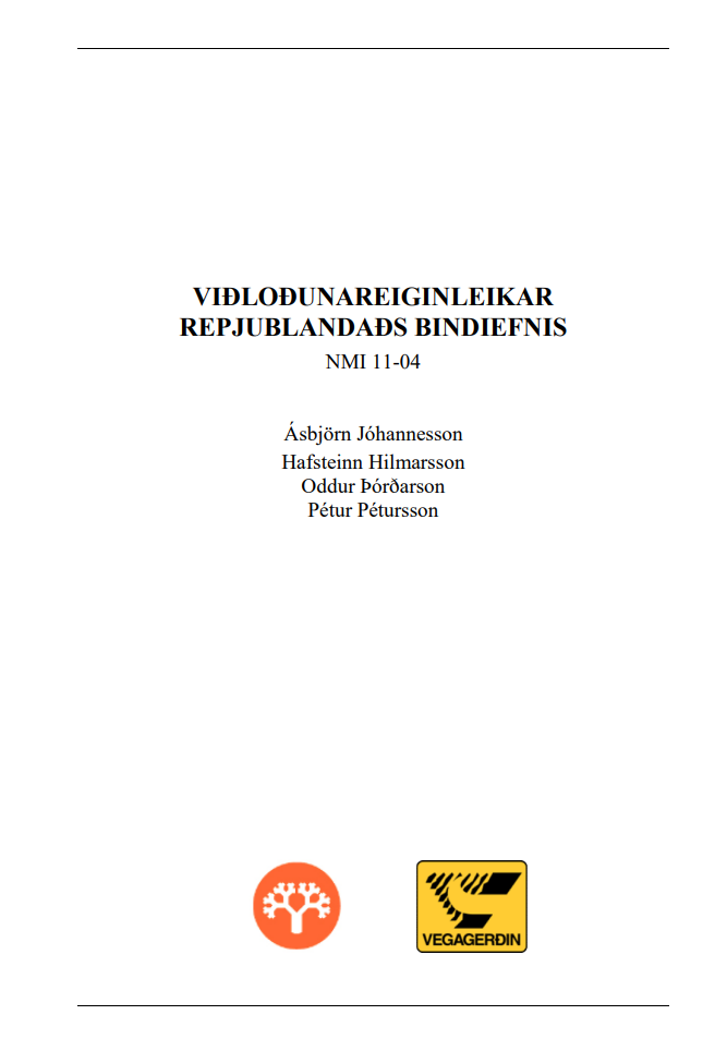 Viðloðunareiginleikar repjublandaðs bindiefnis