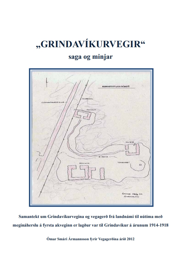 Grindavíkurvegir saga og minjar