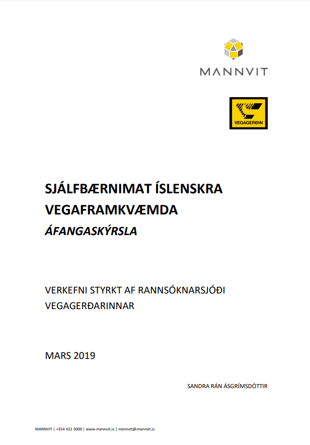 Sjálfbærnimat íslenskra vegaframkvæmda (áfangaskýrsla)