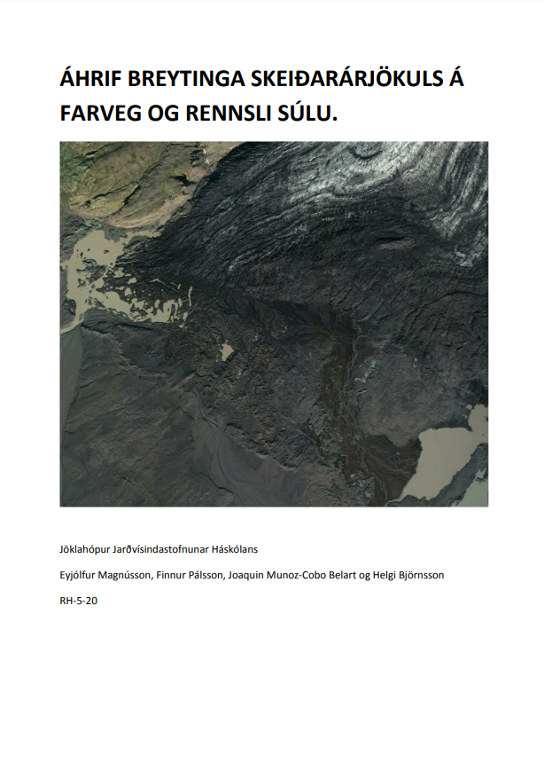 Áhrif breytinga Skeiðarárjökuls á farveg og rennsli Súlu