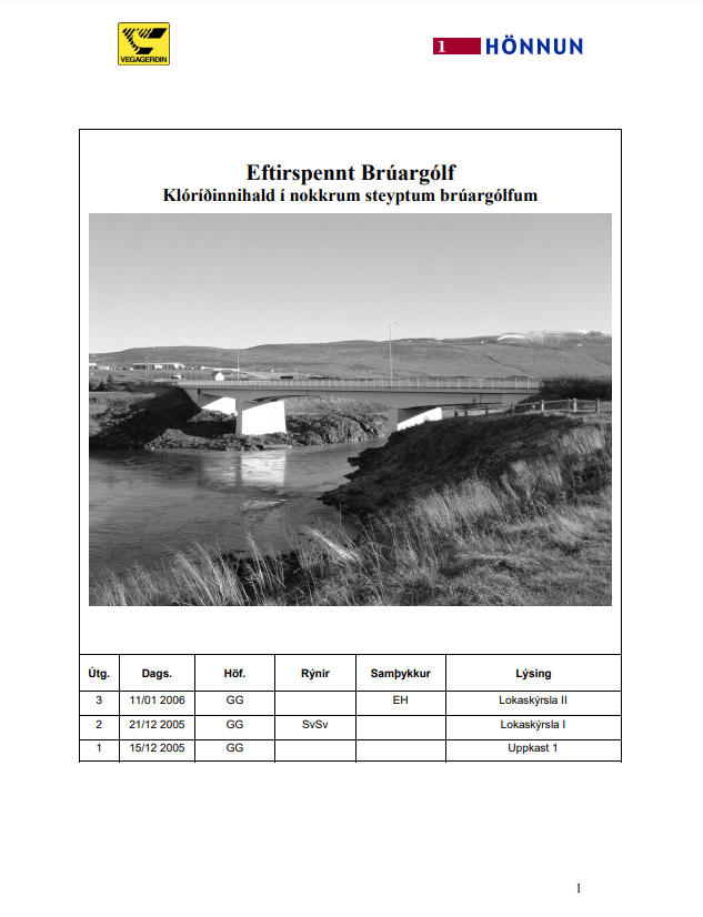 Eftirspennt brúargólf. Klóríðinnihald í nokkrum steyptum brúargólfum