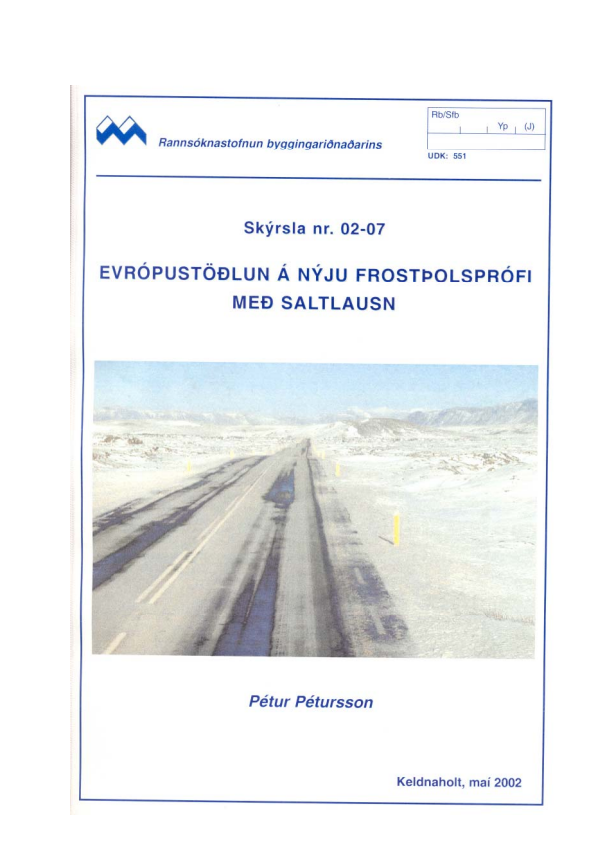 Evrópustöðlun á nýju frostþolsprófi með saltlausn