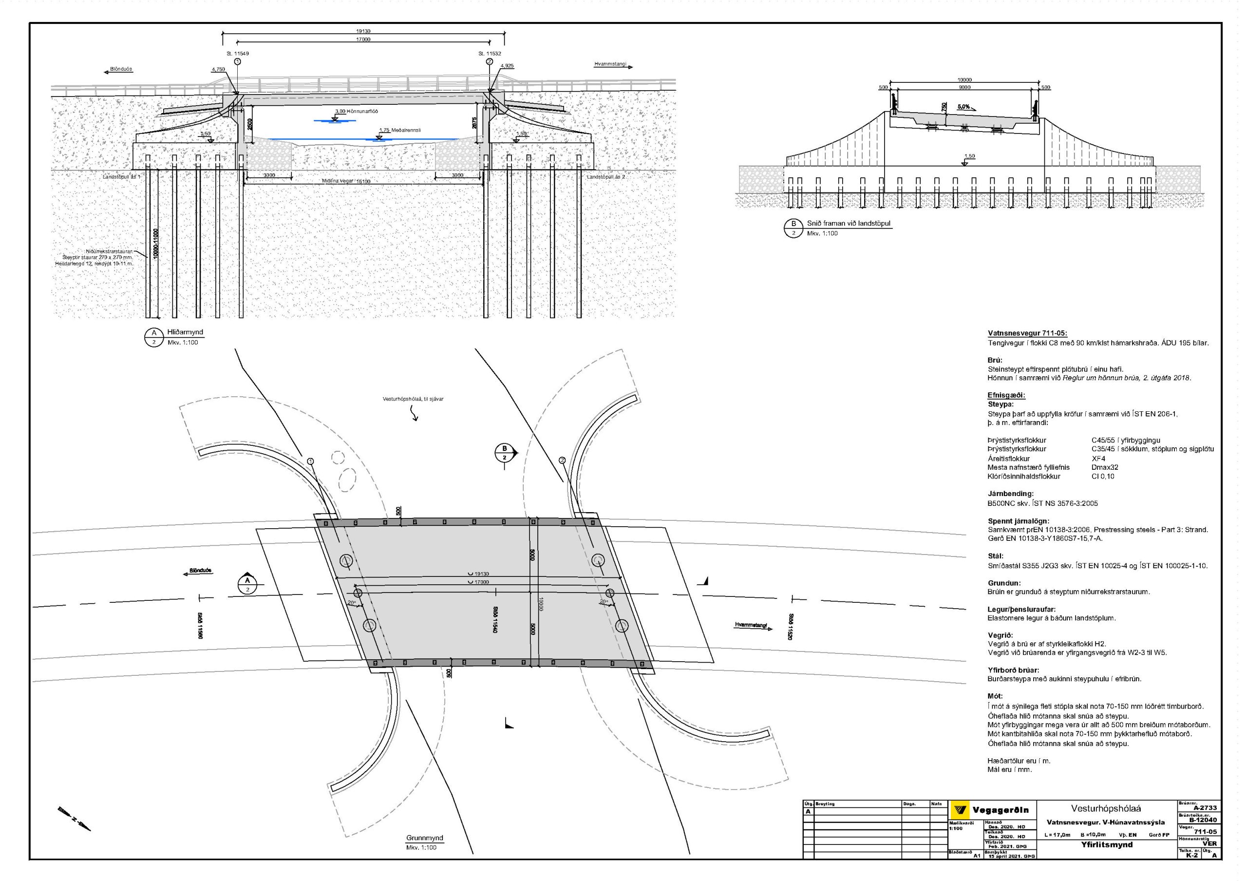 Brúin verður eftirspennt plötubrú í einu hafi, 17 m löng.