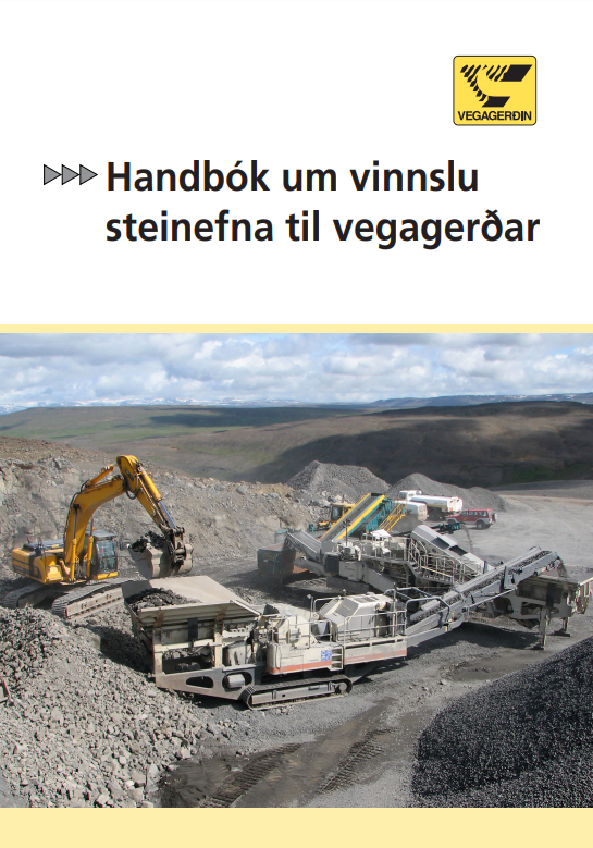 Handbók um vinnslu steinefna til vegagerðar