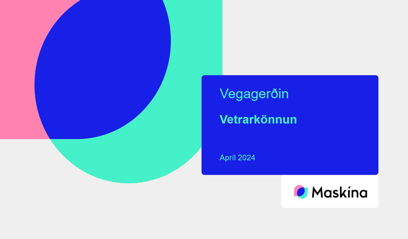 Forsíða skýrslu Maskína vetur 2024