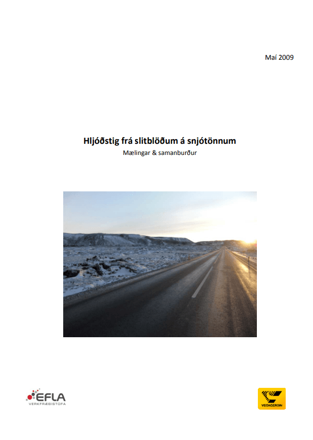 Hljóðstig frá slitblöðum á snjótönnum