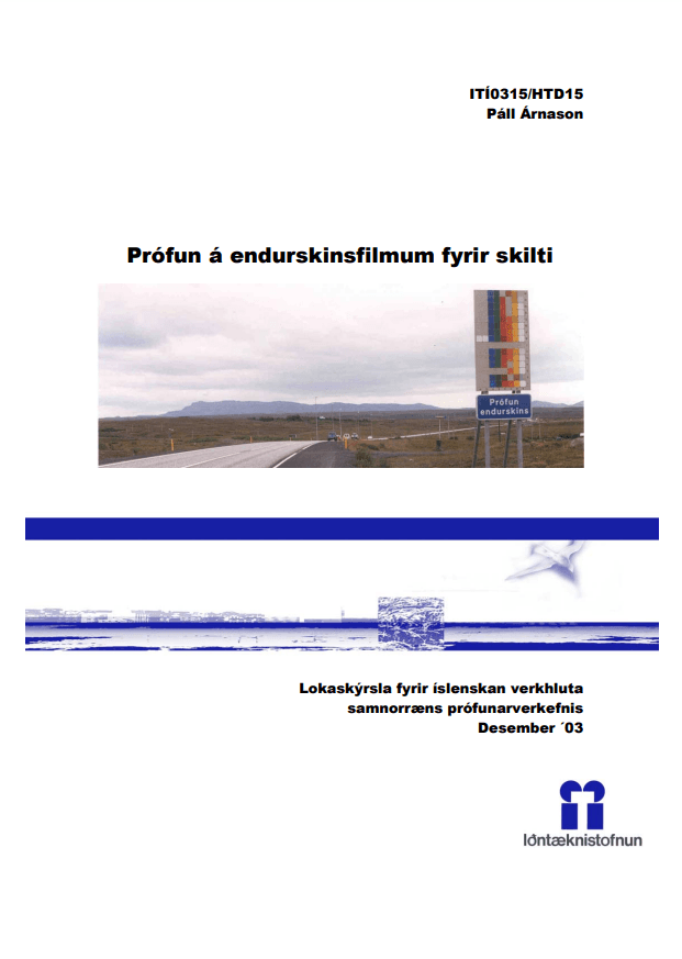 Prófun á endurskinsfilmum fyrir skilti