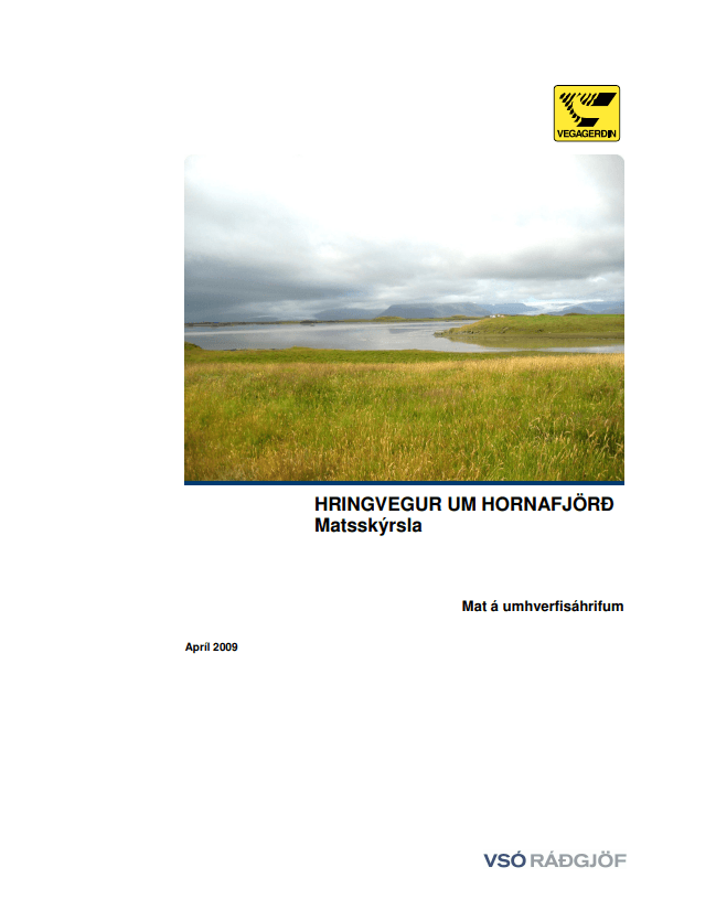 Hringvegur um Hornafjord matsskyrsla