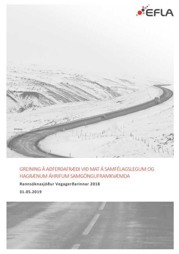 Greining á aðferðafræði við mat á samfélagslegum og hagrænum áhrifum samgönguframkvæmda