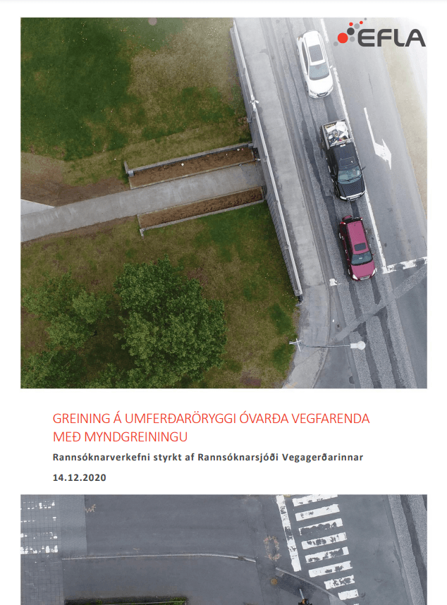 Greining á umferðaröryggi óvarðra vegfarenda með myndgreiningu