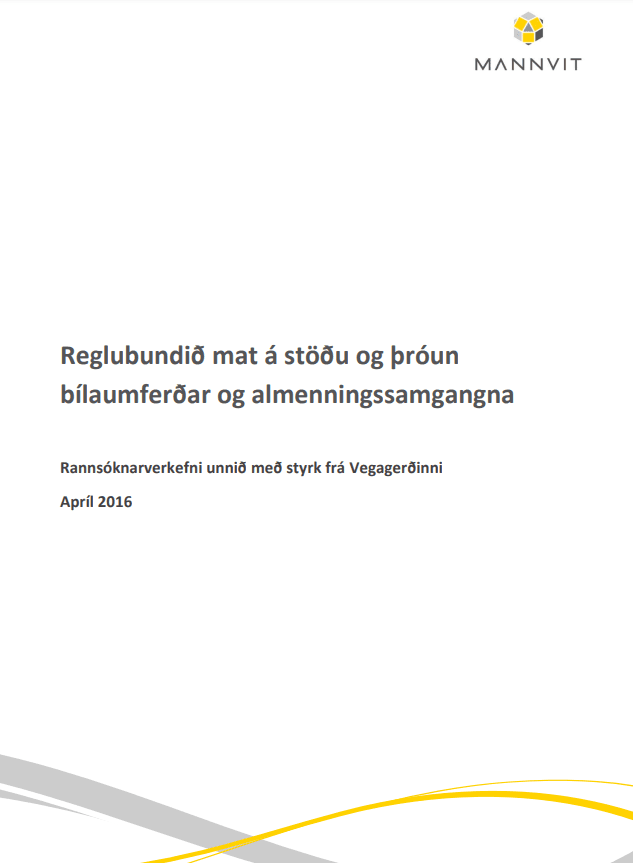 Reglubundið mat á stöðu og þróun bílaumferðar og almenningssamgangna