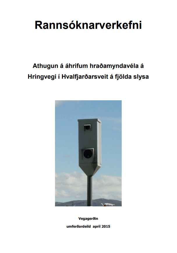 Athugun á áhrifum hraðamyndavéla á Hringvegi í Hvalfjarðarsveit á fjölda slysa
