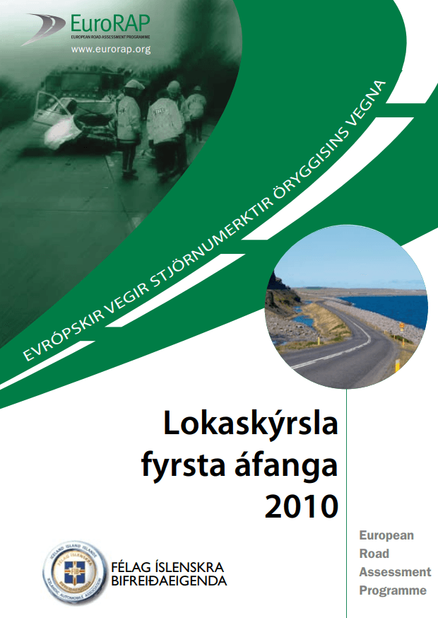 Evrópskir vegir stjörnumerktir öryggisins vegna - Eurorap lokaskýrsla fyrsta áfanga 2010