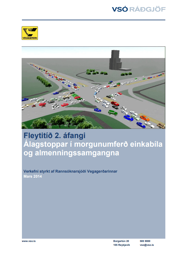Fleytitíð - Álagstoppar í morgunumferð einkabíla og almenningssamgangna - 2. áfangi