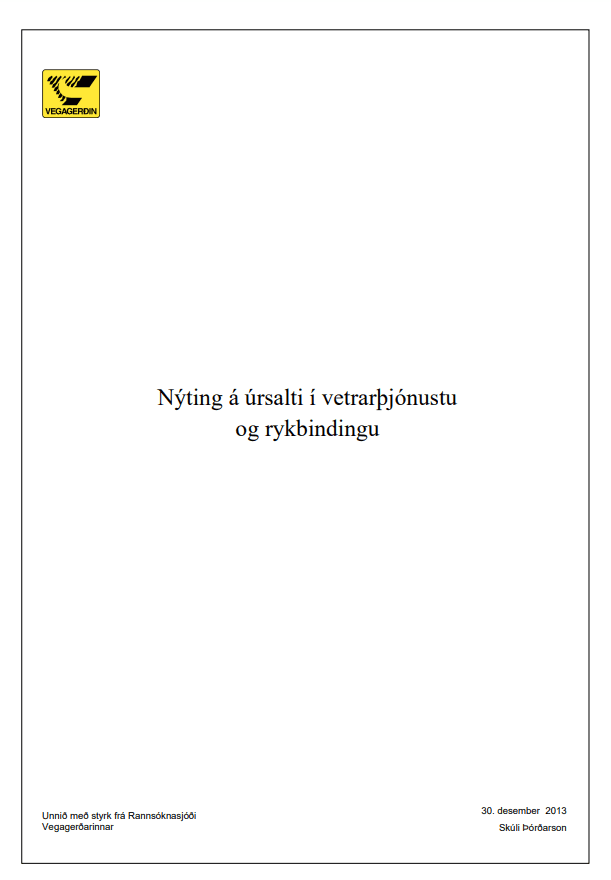 Nýting á úrsalti í vetrarþjónustu og rykbindingu