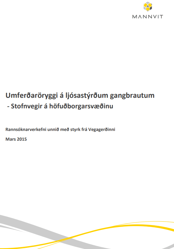 Umferðaröryggi á ljósastýrðum gangbrautum