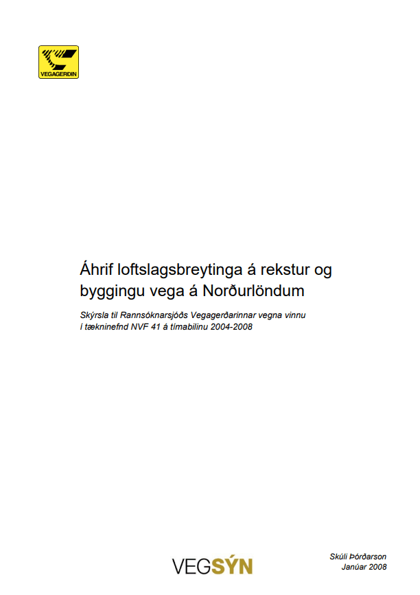 Áhrif loftslagsbreytinga á rekstur og byggingu vega á Norðurlöndum