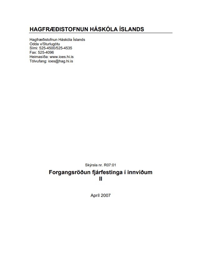 Forgangsröðun fjárfestinga í innviðum II, Hagfræðistofnun Háskóla Íslands