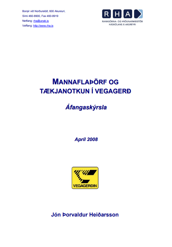 Mannaflaþörf og tækjanotkun í vegagerð