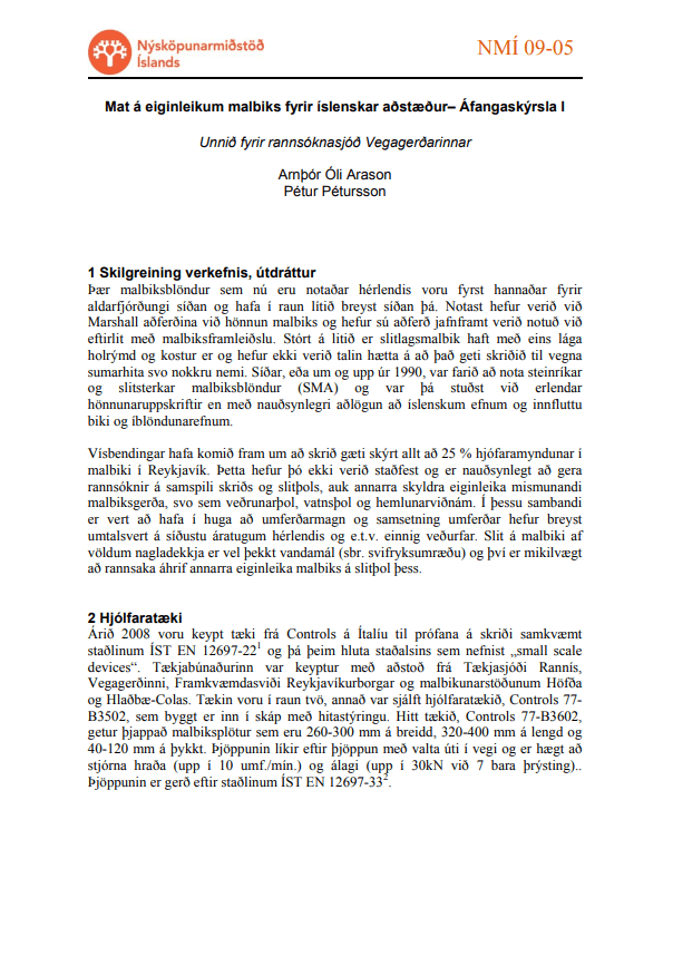 Mat á eiginleikum malbiks fyrir íslenskar aðstæður