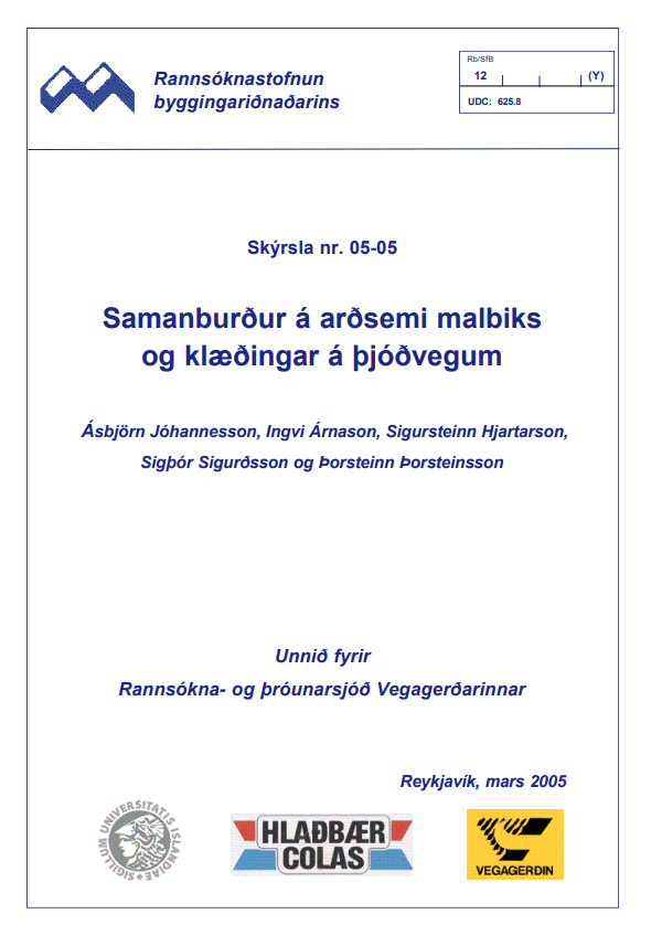 Samanburður á arðsemi malbiks og klæðingar á þjóðvegum