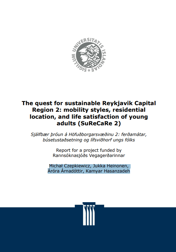 Sjálfbær þróun á höfuðborgarsvæðinu; ferðamátar, búsetustaðsetning og lífsviðhorf ungs fólks (skýrsla rituð á ensku)