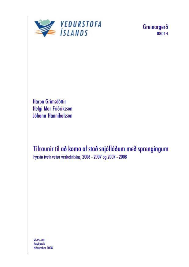 Tilraunir til að koma af stað snjóflóðum með sprengingum