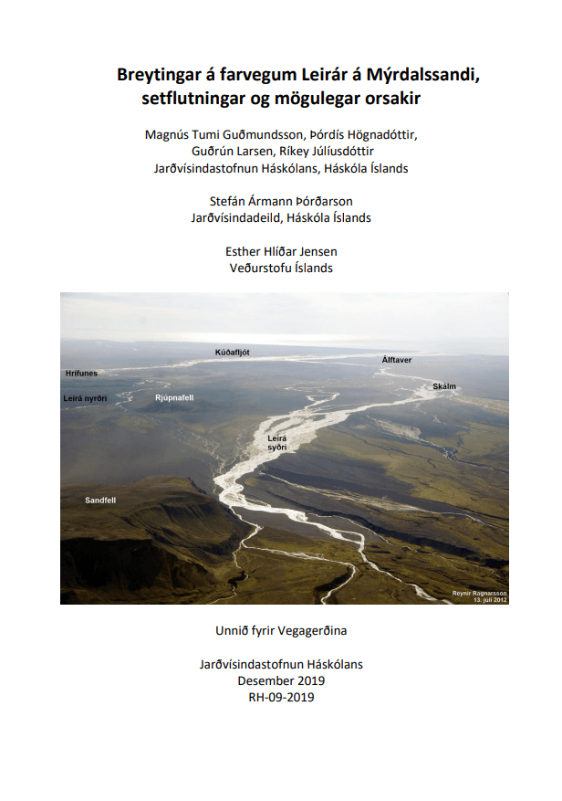 Breytingar á farvegum Leirár á Mýrdalssandi, setflutningar og mögulegar orsakir