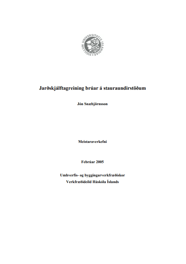 Jarðskjálftagreining brúar á stauraundirstöðum