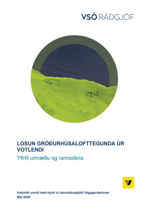 Losun gróðurhúsalofttegunda úr votlendi - Yfirlit umræðu og rannsókna