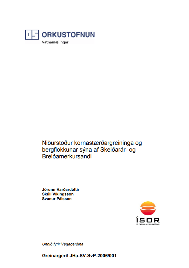 Niðurstöður kornastærðardreifinga og bergflokkunar sýna af Skeiðarár- og Breiðamerkursandi