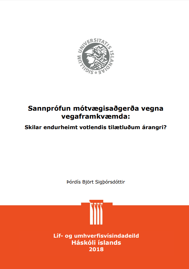Sannprófun mótvægisaðgerða vegna vegaframkvæmda