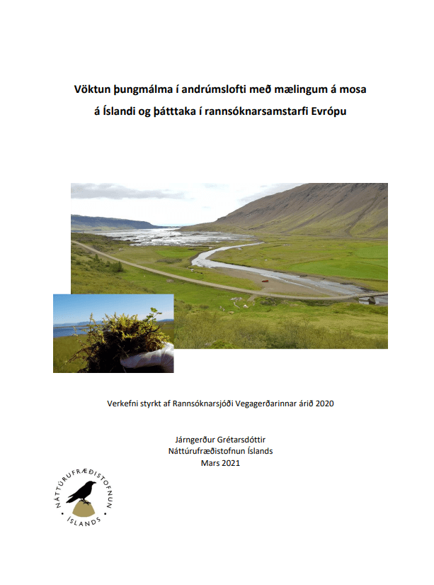 Vöktun þungmálma í andrúmslofti með mælingum á mosa á Íslandi og þátttaka í rannsóknarsamstarfi Evrópu