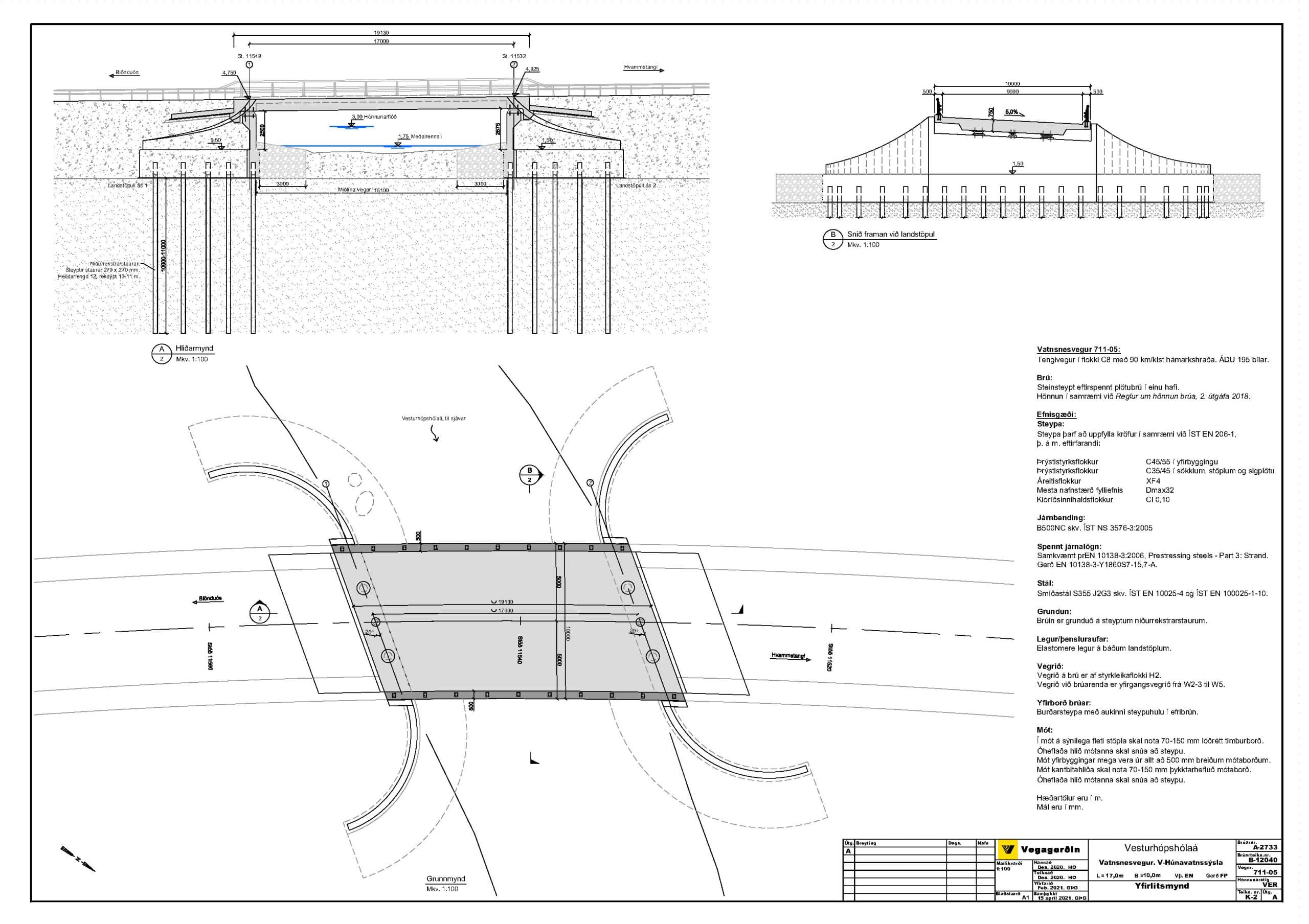 Brúin verður eftirspennt plötubrú í einu hafi, 17 m löng.