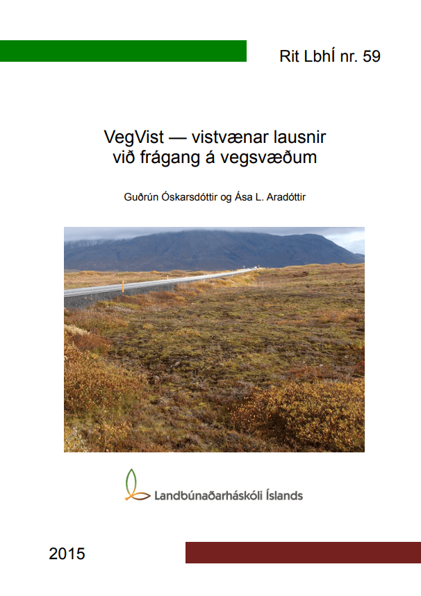 Vistvænar lausnir við frágang á vegsvæðum