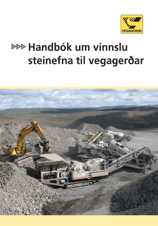 Handbók um vinnslu steinefna til vegagerðar
