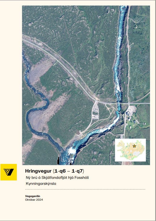 Hringvegur (1-q6-q7) Forsíða Ný brú á Skjálfandafljót hjá Fosshóli